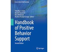 Handbook of Positive Behavior Support (Issues in Clinical Child Psychology)