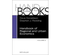 Handbook of Regional and Urban Economics (Volume 6) (Handbook of Regional & Urban Economics, Volume 6)