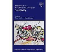 Handbook of Research Methods on Creativity (Handbooks of Research Methods in Management series)