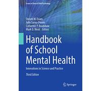 Handbook of School Mental Health – Innovations in Science and Practice