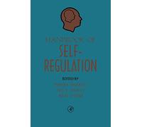 Handbook of Self-Regulation