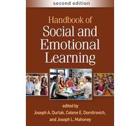 Handbook of Social and Emotional Learning, Second Edition