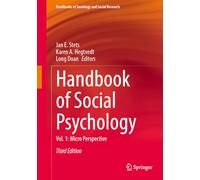 Handbook of Social Psychology: Vol. 1: Micro Perspective (Handbooks of Sociology and Social Research)