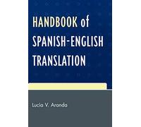 Handbook of Spanish-English Translation