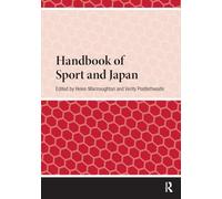 Handbook of Sport and Japan (Handbooks on Japanese Studies)