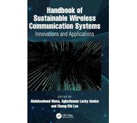 Handbook of Sustainable Wireless Communication Systems: Innovations and Applications