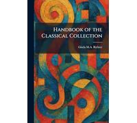 Handbook of the Classical Collection