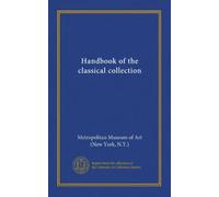 Handbook of the classical collection