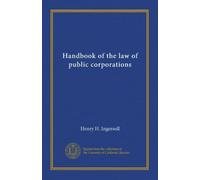 Handbook of the law of public corporations
