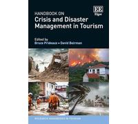 Handbook on Crisis and Disaster Management in Tourism (Research Handbooks in Tourism series)