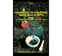 HANDBOOK ON PHILIPPINE MEDICINAL PLANTS Volume 1