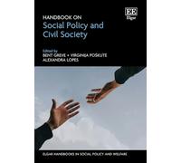 Handbook on Social Policy and Civil Society (Elgar Handbooks in Social Policy and Welfare series)