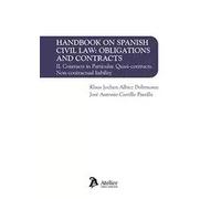 HANDBOOK ON SPANISH CIVIL LAW OBLIGATIONS AND CONTRACTS V 2 | Aa. Vv.