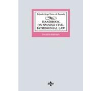 Handbook On Spanish Civil Patrimonial Law (4ª Ed.)