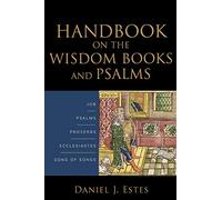 Handbook on the Wisdom Books and Psalms