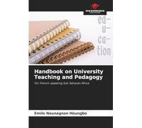 Handbook on University Teaching and Pedagogy: For French-speaking Sub-Saharan Africa