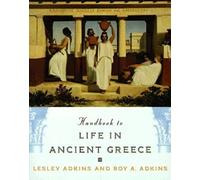 Handbook to Life in Ancient Greece