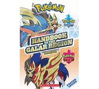 Handbook to the Galar Region: 1 (Pokemon)