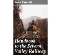Handbook To The Severn Valley Railway (ebook)