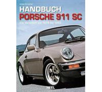Manual Porsche 911 SC – Todas las variantes de 1978 a 1983 – Heel Verlag
