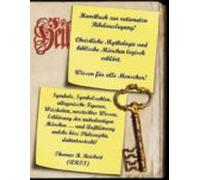 Handbuch Zur Rationalen Bibelauslegung! Christliche Mythologie Und Bib