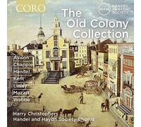 Haydn & Handel Society Chorus - The Old Colony Collection
