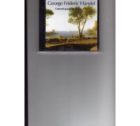 Handel: Concerti Grossi Nos. 9-12, Op. 6