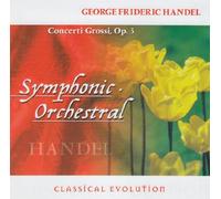 Handel - Concerti Grossi, Op. 3