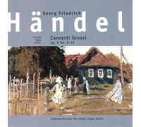 Handel, G.F. - Concerti Grossi Op.6