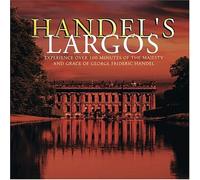 Handel, G.F. - Handel's Largos