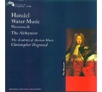 Handel, G.F. - Watermusic / The Alchymist