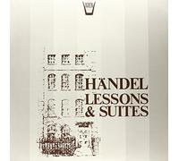 Handel Georg Friedr - Lessons & Suites [Vinilo]