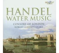 Georg friedrich Haendel water music [CD de audio] Consort Of London and Georg Friedrich Händel