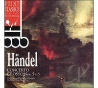 Handel - Grosso Concertos 5-8