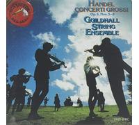 Handel / Guildhall String Ens - Concerti Grossi Op 6