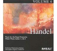 Handel - Handel: Music for the Royal Firewoks-Water Msuic, Stes 1,2 & 3