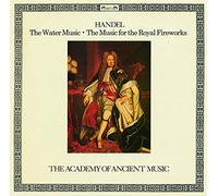 Handel / Hogwood, Christopher - Handel: Water Music / Music For The Royal Fireworks