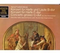 Handel ~ Konzert fur Harfe und Laute B-dur, Konzert fur Harfe F-dur, Concerto grosso C-dur