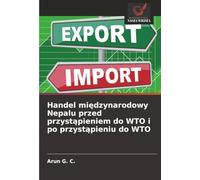 Handel międzynarodowy Nepalu przed przystąpieniem do WTO i po przystąpieniu do WTO