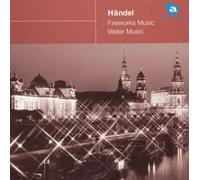 Handel:Water Music/Fireworks