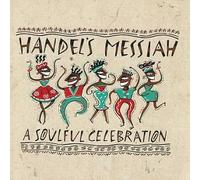 Handel's Messiah: Soulful Celebration [Casete]