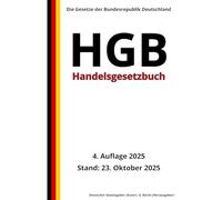 Handelsgesetzbuch - HGB, 4. Auflage 2025: Die Gesetze der Bundesrepublik Deutschland