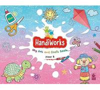 HandiWorks My Art and Craft Book - Primer B