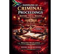 Handling of Criminal Proceedings