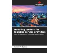 Handling tenders for logistics service providers: Using the example of G. Englmayer Spedition GmbH