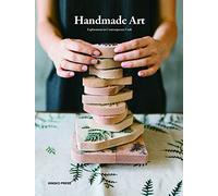 HANDMADE ART: Explorations in Contemporary Craft