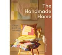 Handmade Home: 21 Simple Sewing Projects for Your Home