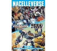 Handoko, Rahmat - Nacelleverse Vol. 1: Biker Mice from Mars & RoboForce: Volume 1