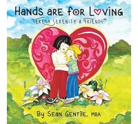 Hands are For Loving: Teresa Serenity and Friends