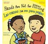 Hands Are Not For Hitting / Las Manos No Son Para Pegar
